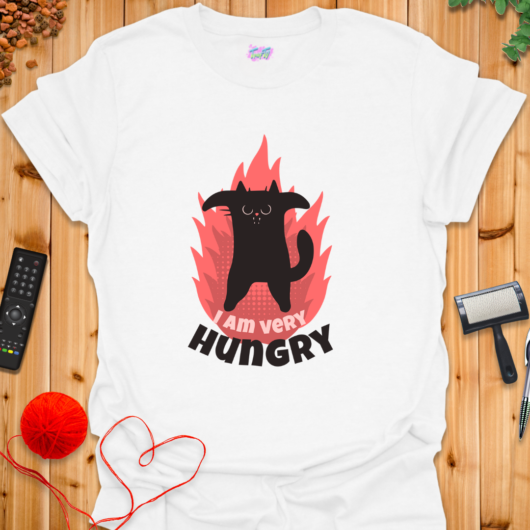 I Am Very Hungry T-Shirt