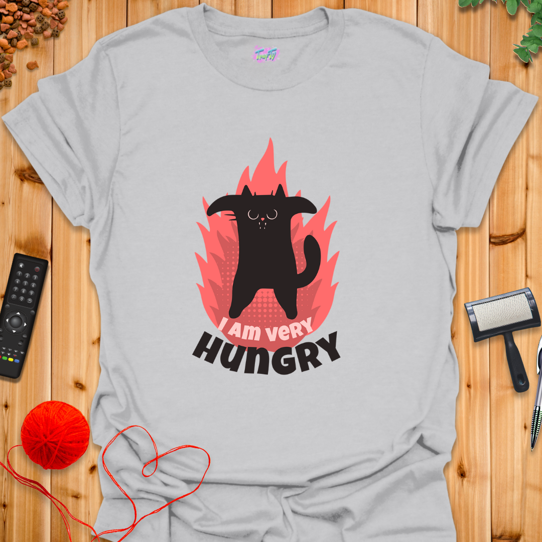 I Am Very Hungry T-Shirt