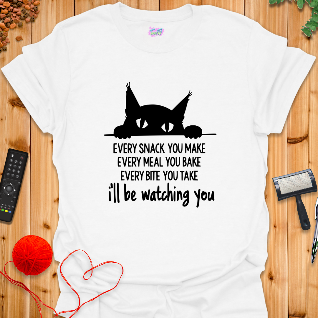 Watching You T-Shirt