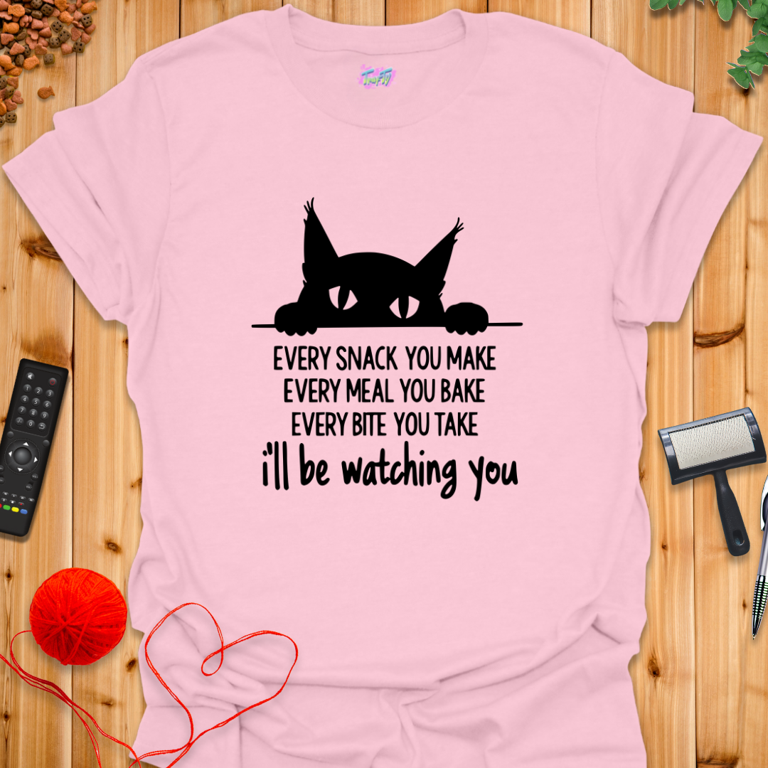 Watching You T-Shirt