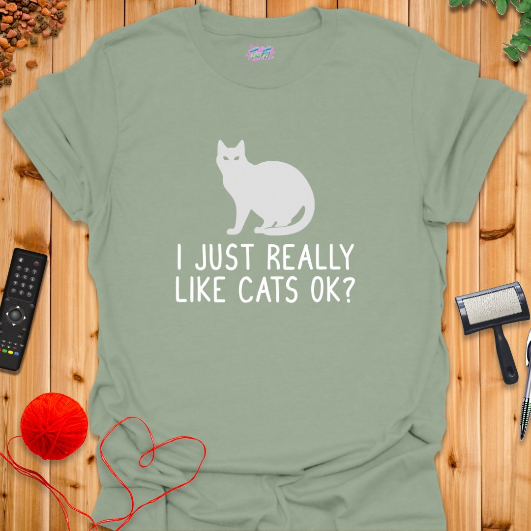I Just Like Cats T-Shirt - T-Shirt - TrafTy Shirts