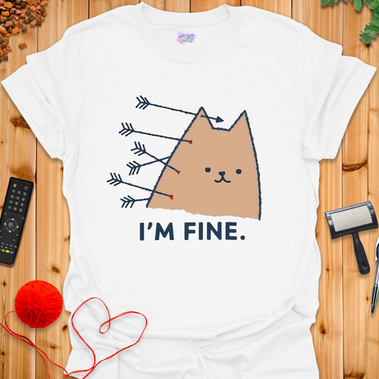 I'm Fine T-Shirt