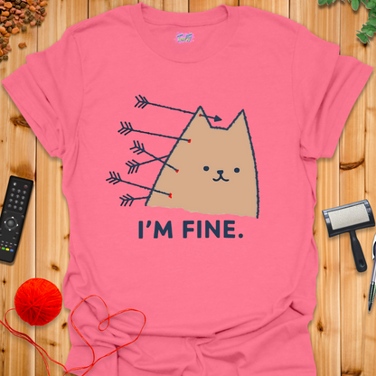 I'm Fine T-Shirt