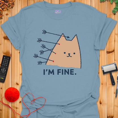 I'm Fine T-Shirt