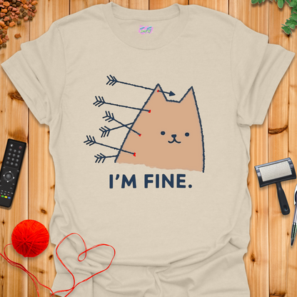 I'm Fine T-Shirt