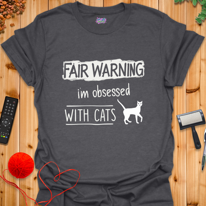 Fair Warning T-Shirt