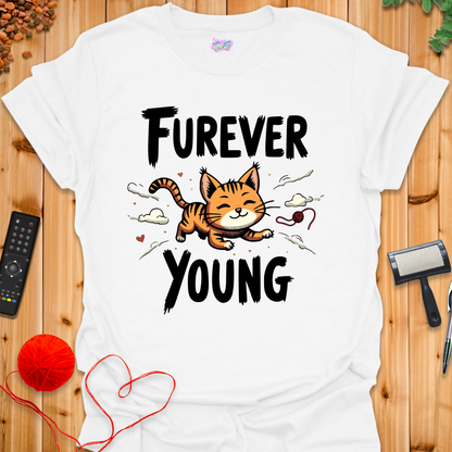 Furever Young T-Shirt