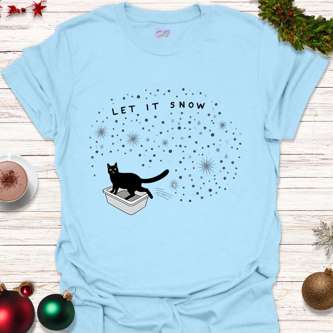 Let It Snow T-Shirt - T-Shirt - TrafTy Shirts