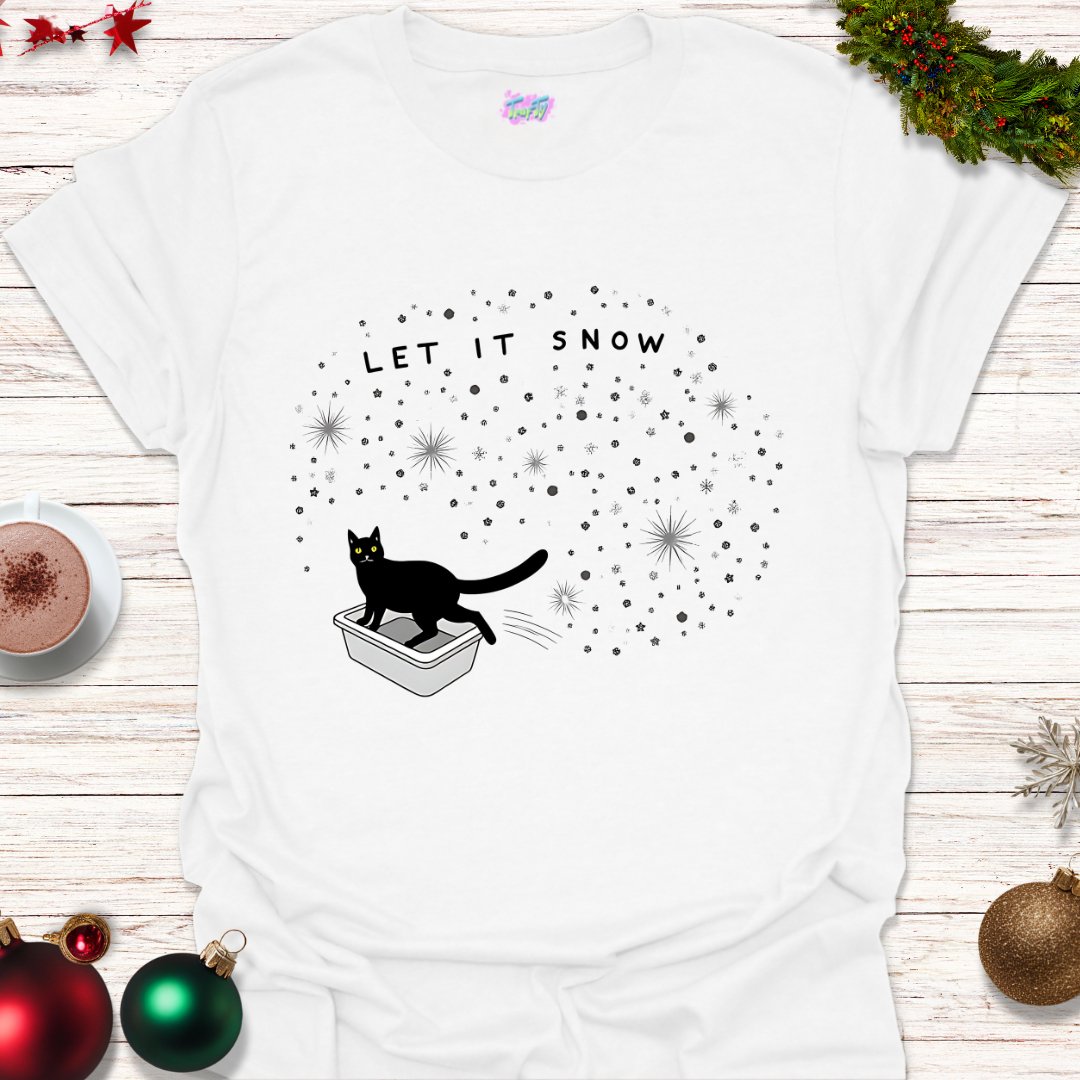 Let It Snow T-Shirt - T-Shirt - TrafTy Shirts