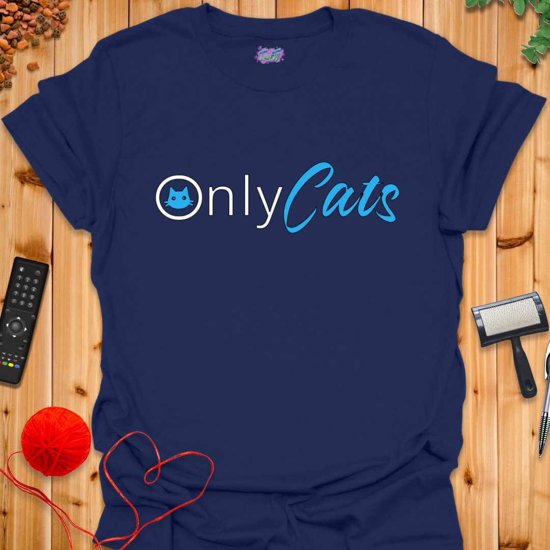 OnlyCats T-Shirt - T-Shirt - TrafTy Shirts